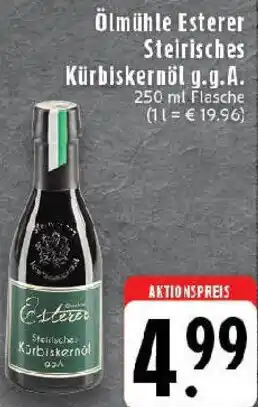 Edeka Ölmühle Esterer Steirisches Kürbiskernöl g.g.A. Angebot