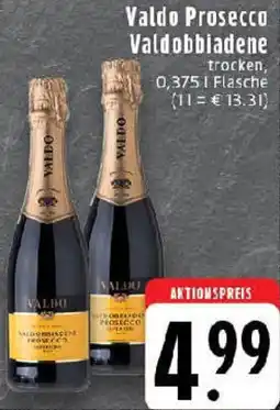 Edeka Valdo Prosecco Valdobbiadene Angebot