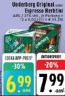 Edeka Underberg Original oder Espresso Herbtini Angebot