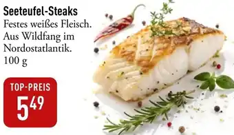 Galeria Markthalle Seeteufel-Steaks Angebot