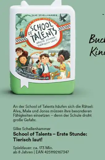 Thalia Silke schellenhammer school of talents – erste stunde: tierisch laut! Angebot