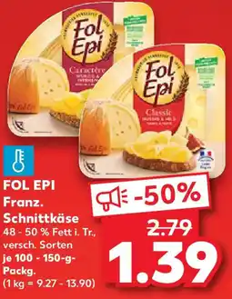 Kaufland FOL EPI Franz. Schnittkäse Angebot