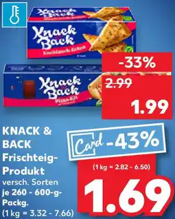 Kaufland KNACK & BACK Frischteig-Produkt Angebot
