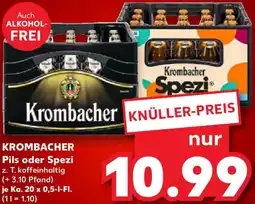 Kaufland KROMBACHER Pils oder Spezi Angebot