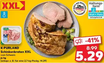 Kaufland K-PURLAND Schinkenbraten XXL Angebot