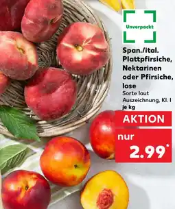 Kaufland Span./ital. Plattpfirsiche, Nektarinen oder Pfirsiche, lose Angebot