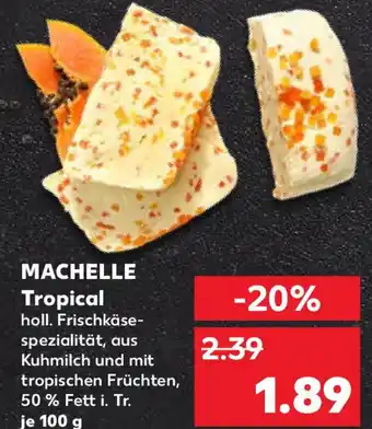 Kaufland MACHELLE Tropical Angebot