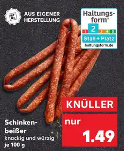 Kaufland Schinken- beißer Angebot