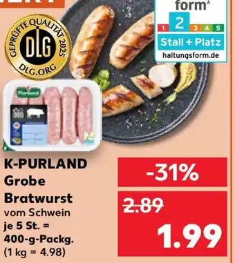 Kaufland K-PURLAND Grobe Bratwurst Angebot