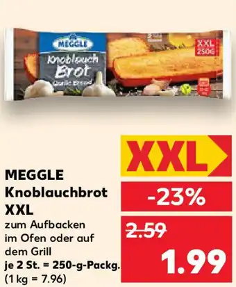 Kaufland MEGGLE KnoblauchBrot XXL Angebot