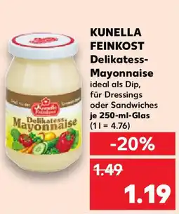 Kaufland KUNELLA FEINKOST Delikatess- Mayonnaise Angebot