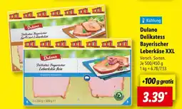 Lidl Dulano delikatess bayerischer geflügel leberkäse xxl Angebot