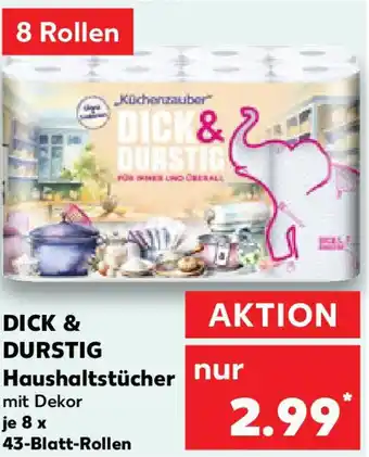 Kaufland DICK & DURSTIG Haushaltstücher Angebot