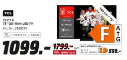 MediaMarkt TCL 75 C7 K 75" QD-Mini-LED TV Angebot