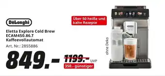 MediaMarkt DeLonghi Eletta Explore Cold Brew ECAM450.86.T Kaffeevollautomat Angebot
