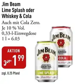 Galeria Markthalle Jim Beam Lime Splash oder Whiskey & Cola Angebot