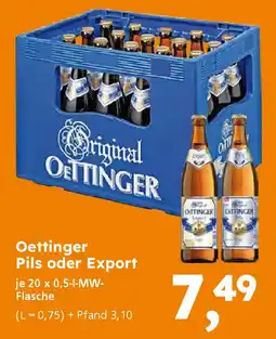 Globus Baumarkt Oettinger Pils oder Export Angebot