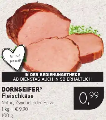 Dornseifer DORNSEIFERS Fleischkäse Angebot