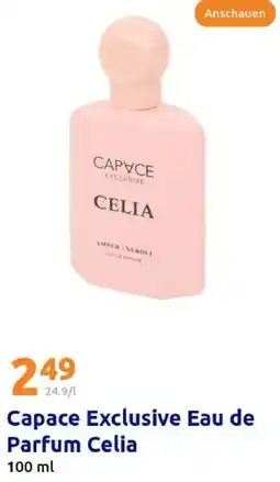 Action Capace Exclusive Eau de Parfum Celia Angebot