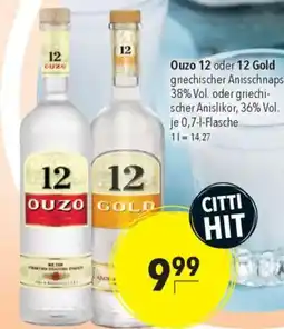 CITTI Markt Ouzo 12 oder 12 Gold Angebot