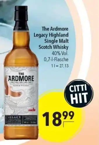 CITTI Markt The Ardmore Legacy Highland Single Malt Scotch Whisky Angebot