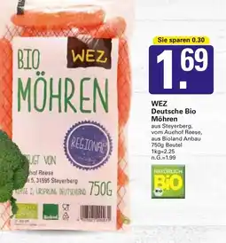 WEZ WEZ Deutsche Bio Möhren Angebot