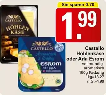 WEZ Castello Höhlenkäse oder Arla Esrom Angebot