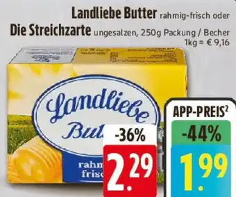 Edeka Landliebe Butter oder Die Streichzarte Angebot