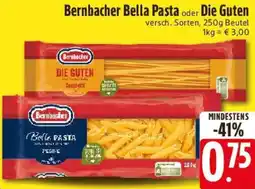 E-Center Bernbacher Bella Pasta oder Die Guten Angebot