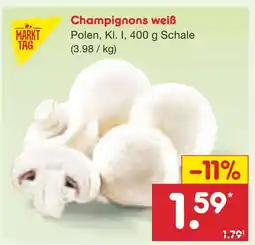 Netto Marken-Discount Markttag champignons weiß Angebot
