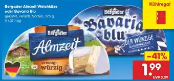 Netto Marken-Discount Bergader almzeit weichkäse oder bavaria blu Angebot