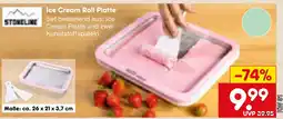 Netto Marken-Discount Stoneline ice cream roll platte Angebot