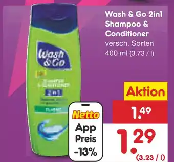 Netto Marken-Discount Wash & go 2in1 shampoo & conditioner Angebot