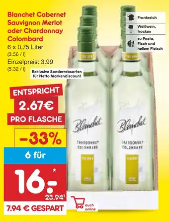 Netto Marken-Discount Blanchet cabernet sauvignon merlot oder chardonnay colombard Angebot