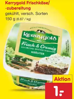 Netto Marken-Discount Kerrygold frischkäse/-zubereitung Angebot