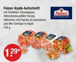 V Markt Reinert feiner aspik-aufschnitt mit schinken-champignon Angebot