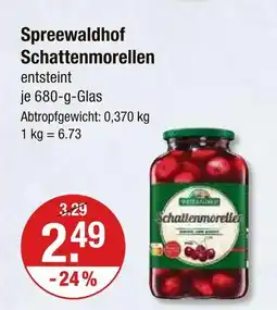 V Markt Spreewaldhof schattenmorellen Angebot