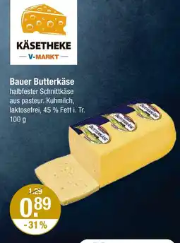 V Markt Bauer butterkäse Angebot