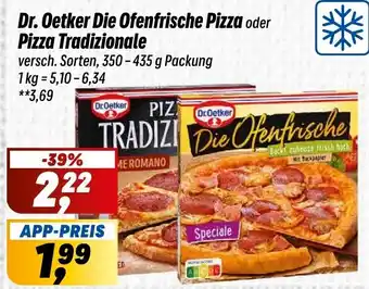 Simmel Dr. Oetker Die Ofenfrische Pizza oder Pizza Tradizionale Angebot