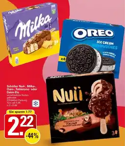 WEZ Schöller Nuii-, Milka-, Oreo-, Toblerone- oder Daim-Eis Angebot