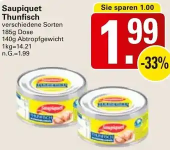 WEZ Saupiquet Thunfisch Angebot