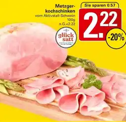 WEZ glück satt Metzgerkochschinken Angebot