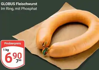 Globus GLOBUS Fleischwurst Angebot