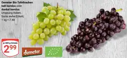 Globus Demeter Bio Tafeltrauben hell kernlos oder dunkel kernlos Angebot