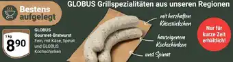Globus GLOBUS Gourmet-Bratwurst Angebot