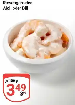 Globus Riesengarnelen Aioli oder Dill Angebot