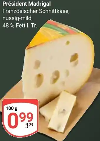 Globus Président Madrigal Angebot