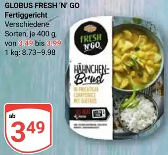 Globus GLOBUS FRESH 'N' GO Fertiggericht Angebot