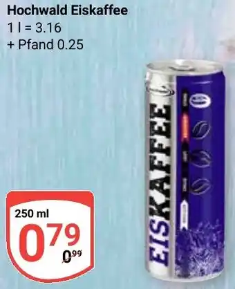 Globus Hochwald Eiskaffee Angebot
