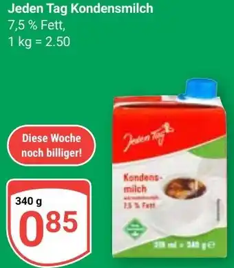Globus Jeden Tag Kondensmilch Angebot